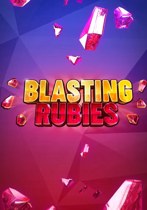 Blasting Rubies